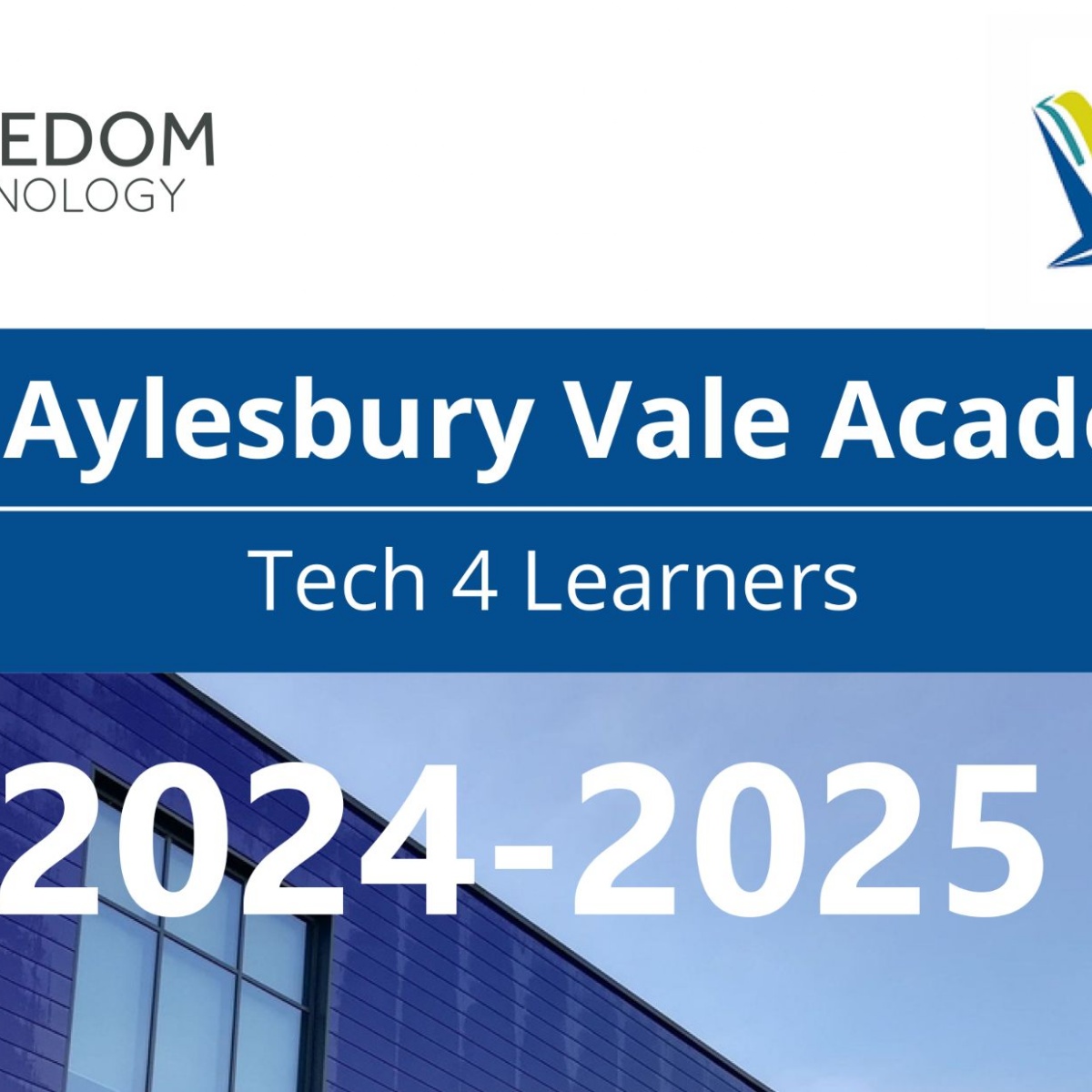 The Aylesbury Vale Academy - Tech 4 Learners 2024-2025 - 1:1 Device Scheme